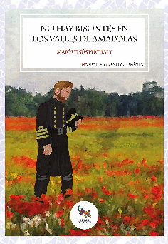 NO HAY BISONTES EN LOS VALLES DE AMAPOLAS