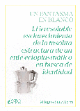 Portada de: UN FANTASMA EN BLANCO