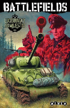 BATTLEFIELDS VOL. 5: LA LUCIÉRNAGA Y SU MAJESTAD