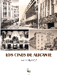 Portada de: LOS CINES DE ALICANTE