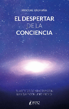 EL DESPERTAR DE LA CONCIENCIA