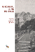 Portada de: ALICANTE A PIE DE CALLE