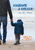Portada de: AYÚDAME A CRECER