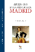 Portada de: MUJERES EN LA HISTORIA DE MADRID