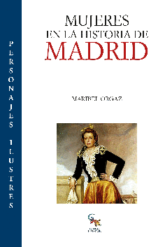 MUJERES EN LA HISTORIA DE MADRID
