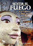 Portada de: SENTIR EL FUEGO DE LES FOGUERES DE SANT JOAN