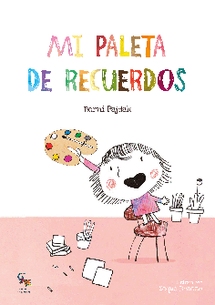 MI PALETA DE RECUERDOS