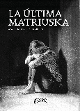 Portada de: LA ÚLTIMA MATRIUSKA