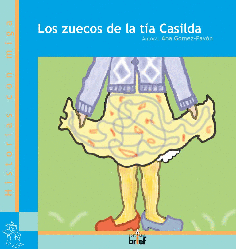 LOS ZUECOS DE LA TÍA CASILDA 2.ª ed
