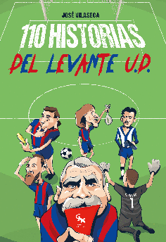 110 HISTORIAS DEL LEVANTE UD