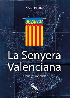 LA SENYERA VALENCIANA.