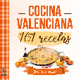 COCINA VALENCIANA. 101 RECETAS