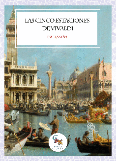LAS CINCO ESTACIONES DE VIVALDI