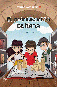 IVÁN EN LA CIUDAD 5. EL MANUSCRITO DE HANA