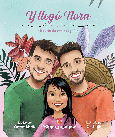 Portada de: Y LLEGÓ NORA