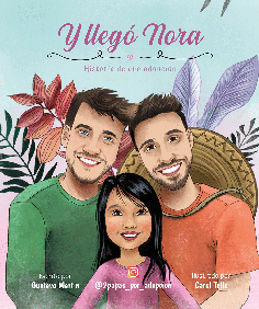 Y LLEGÓ NORA