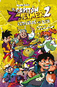 EL CAPITÁN ZHEIMER 2 - ESTRELLAS DEL ROCK