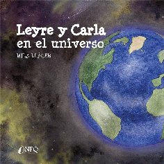 LEYRE Y CARLA EN EL UNIVERSO