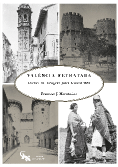 LA VALÉNCIA RETRATADA (VALENCIANO)