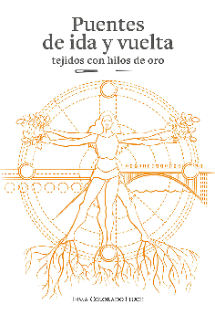 PUENTES DE IDA Y VUELTA TEJIDOS CON HILOS DE ORO