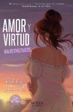 AMOR Y VIRTUD BAJO PREJUICIO