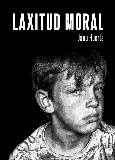 Portada de: LAXITUD MORAL