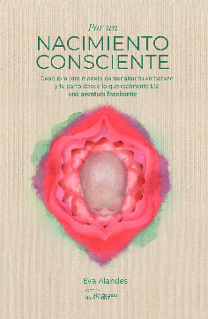 POR UN NACIMIENTO CONSCIENTE