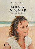 Portada de: VOLVER A NACER