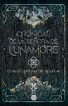 CRÓNICAS DE LA SEÑORA DE LUNAMORE