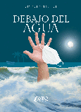 Portada de: DEBAJO DEL AGUA