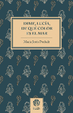 DIME, LUCÍA, DE QUE COLOR ES EL MAR