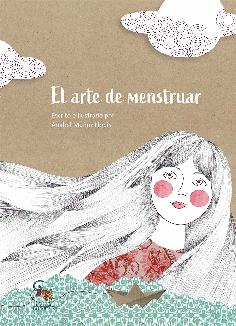 EL ARTE DE MENSTRUAR