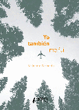 Portada de: YO TAMBIÉN ME FUI
