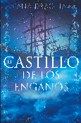 Portada de: EL CASTILLO DE LOS ENGAÑOS