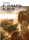 Portada de: EL CORAZÓN AL ESTE