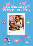 Portada de: EN BUSCA DE LA CITA PERFECTA