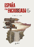 Portada de: ESPAÑA EN LA ENCRUCIJADA