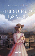 Portada de: FUEGO BAJO LAS NUBES