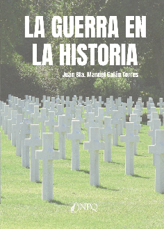 LA GUERRA EN LA HISTORIA