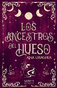 Portada de: LOS ANCESTROS DEL HUESO