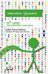 MATEMÁTICAS RE-CREATIVAS Nº3 RAZONAMIENTO MATEMÁTICO