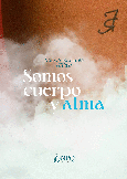 Portada de: SOMOS CUERPO Y ALMA