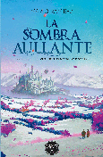 Portada de: LA SOMBRA AULLANTE