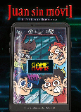 Portada de: JUAN SIN MÓVIL 2