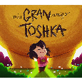 Portada de: MI GRAN AMIGO TOSHKA