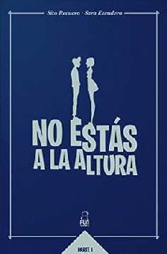 NO ESTÁS A LA ALTURA