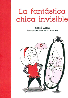 LA FANTÁSTICA CHICA INVISIBLE