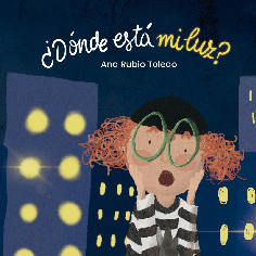 ¿DÓNDE ESTÁ MI LUZ?