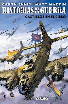 HISTORIAS DE LA GUERRA 1. CASTILLOS EN EL CIELO