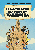 ILLUSTRATED HISTORY OF VALENCIA FOR KIDS